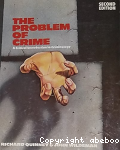 The problem of crime : A critical introduction to criminology vignette