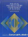 The legay and Regulatory Environment of business / Robert N Corley vignette