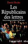 Les republicains des lettres: Gens de Culture et lumieres XVIII e siecle vignette
