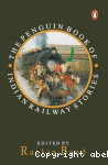 The penguin Book of Indian Railway Stories vignette