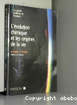L.evolution chimique et lesorigines de la vie vignette