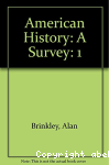 American history: a survey Volume 1: to 1977 / Alan Brinkley vignette