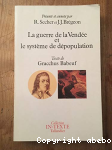La guerre de la Vende et le systeme de depopulation vignette