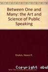 Instructor.s manual and test bank to Accoumpany between one and many the art and science of public speaking vignette