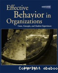 Effective Behavior in organizations vignette
