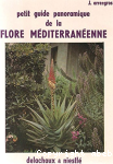 Petit guide panoramique de la Flore Mediterraneenne vignette