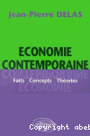 Economic Contemporaine : Faits Concepts Theories vignette