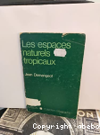Les espaces naturels tropicaux vignette