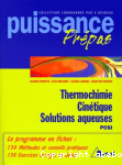 Puissance prepas Thermochimie cinetique solutions aqueuses vignette