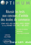 Reussir les test aux concours d entree des ecoles de commerce vignette