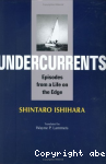 Undercurrents: Episodes from a Life on the Edge vignette