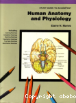 Study guide to accompany human anotomy and physiology vignette